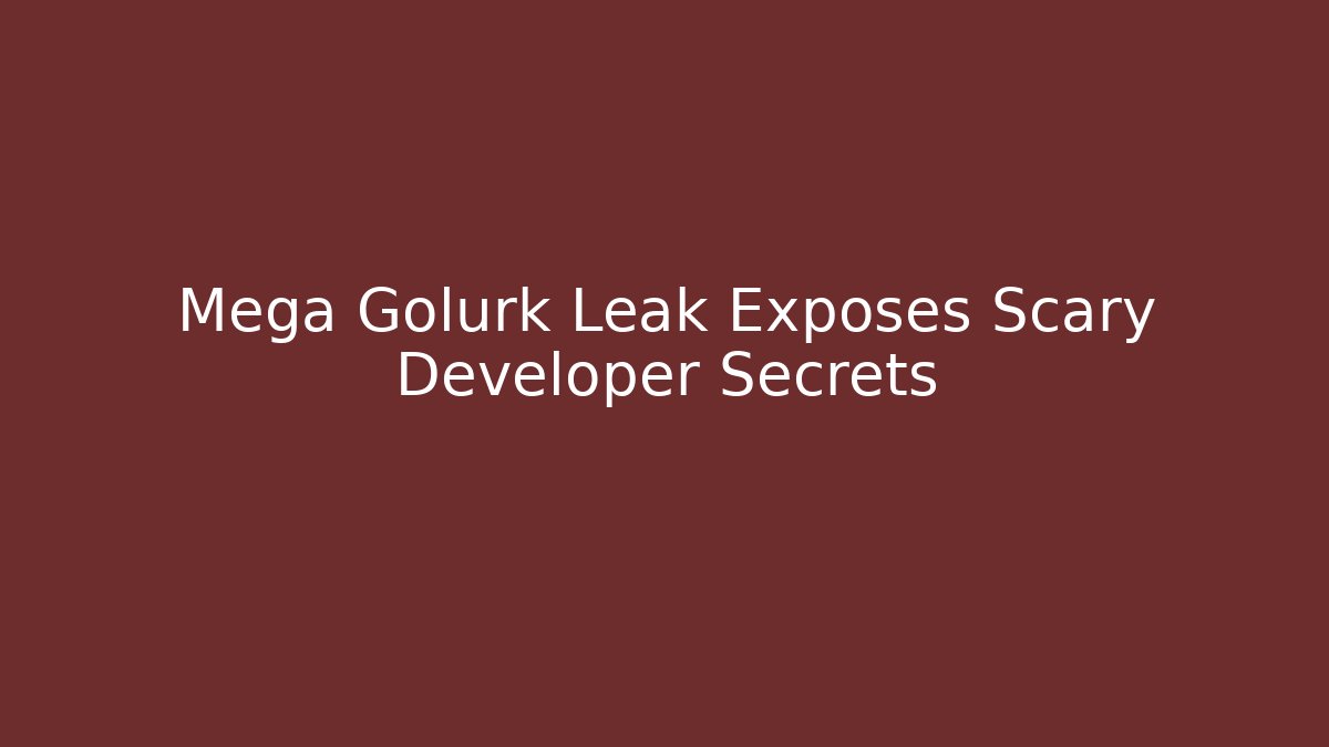 Mega Golurk Leak Exposes Scary Developer Secrets