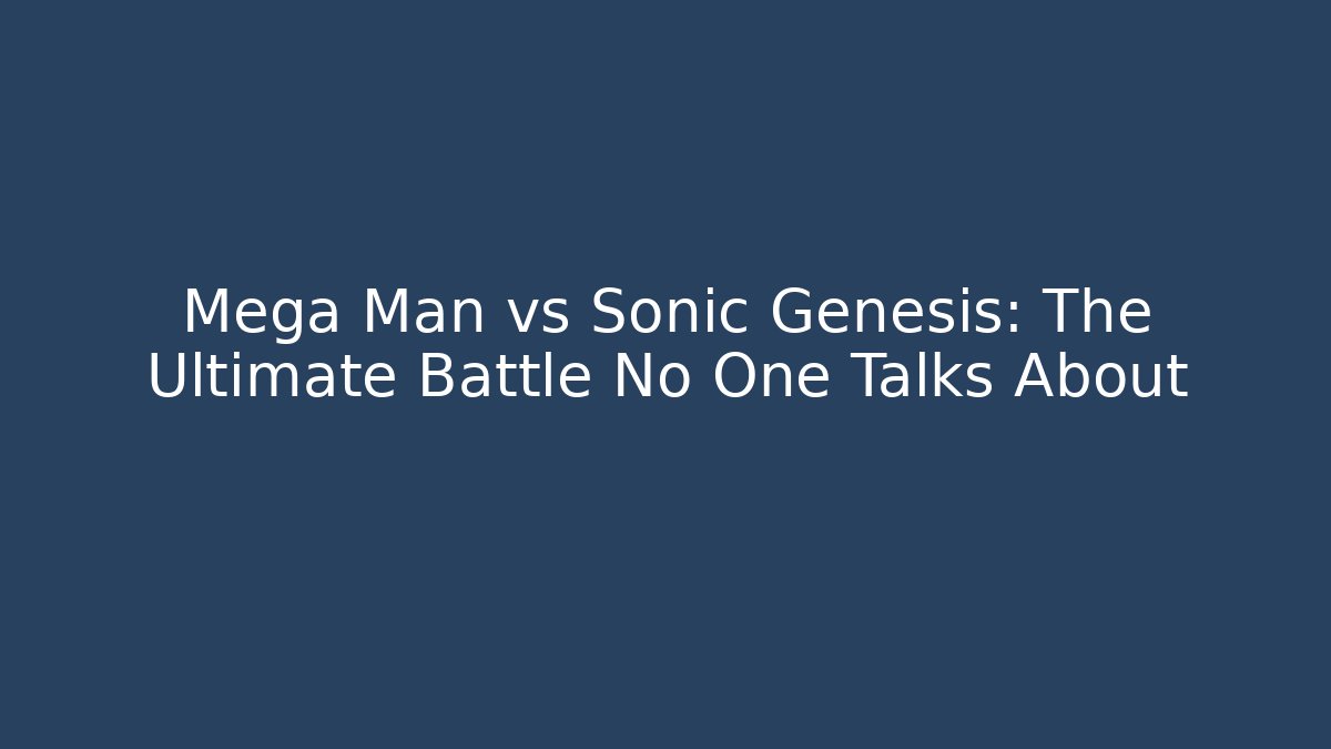 Mega Man vs Sonic Genesis: The Ultimate Battle No One Talks About - Critter Realm