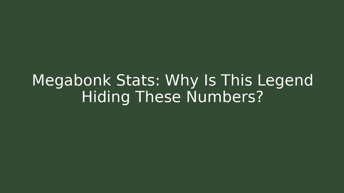 Megabonk Stats: Why Is This Legend Hiding These Numbers?