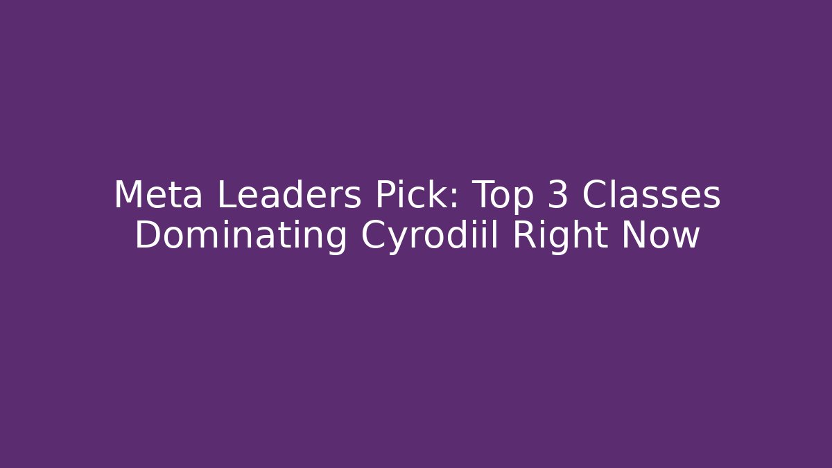 Meta Leaders Pick: Top 3 Classes Dominating Cyrodiil Right Now