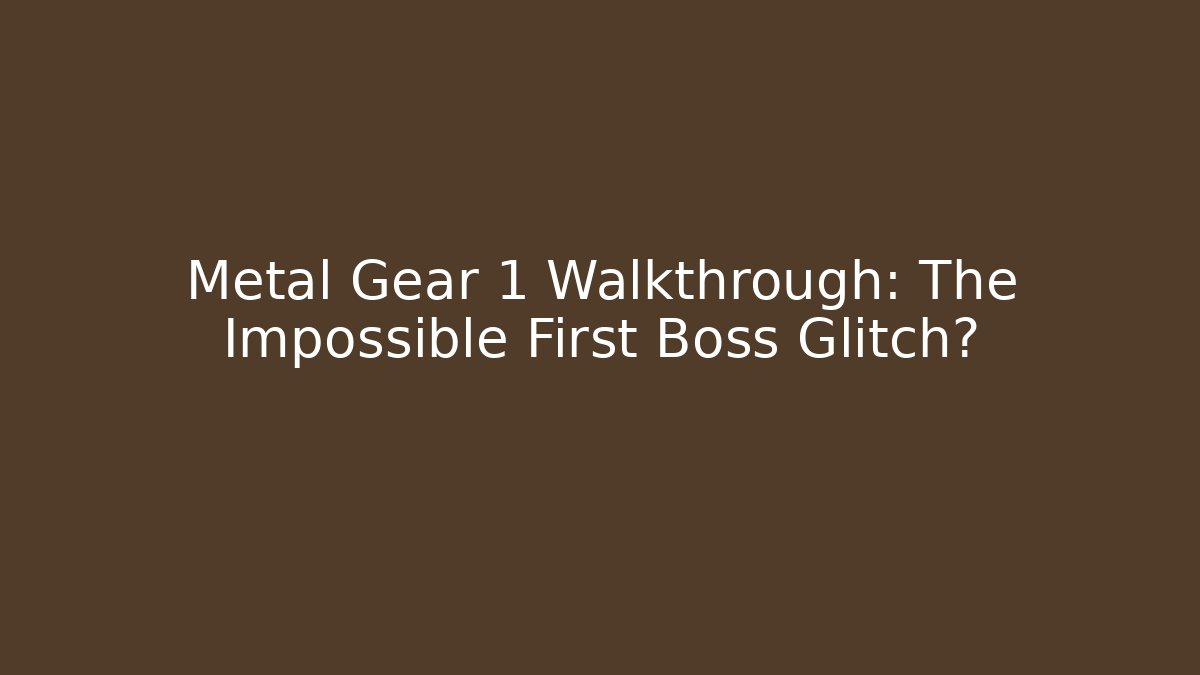 Metal Gear 1 Walkthrough: The Impossible First Boss Glitch? - Critter Realm