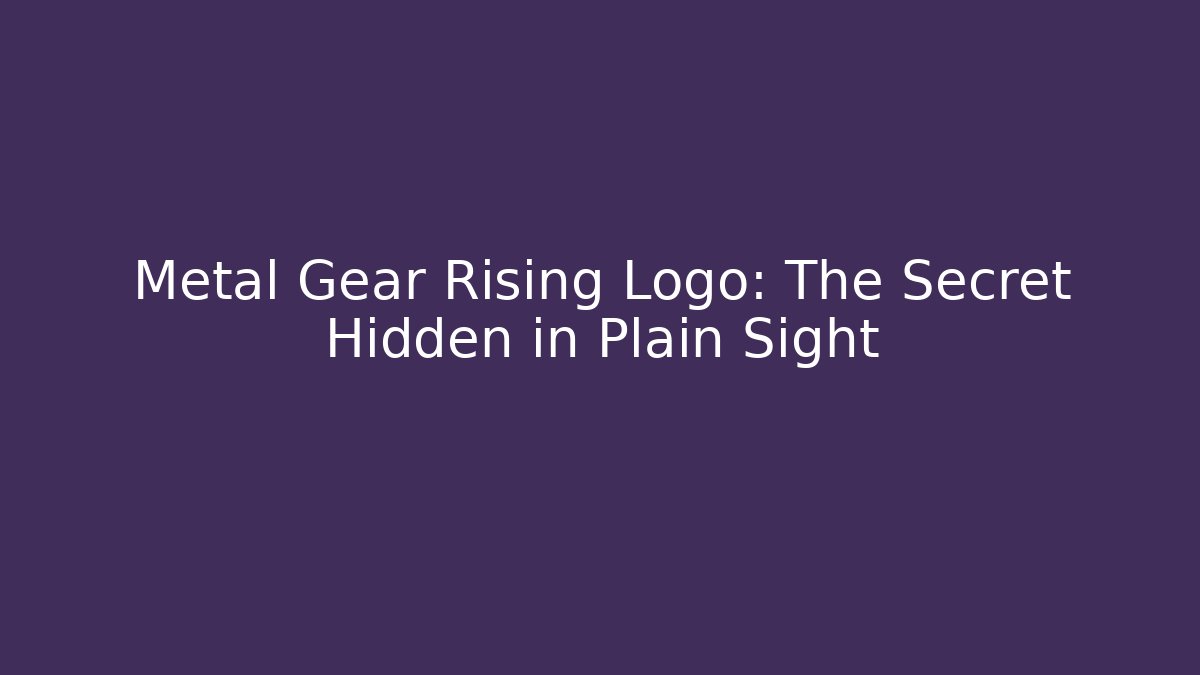 Metal Gear Rising Logo: The Secret Hidden in Plain Sight
