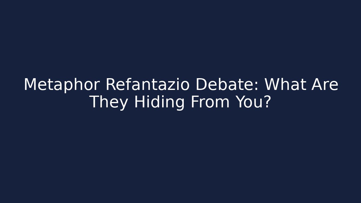 Metaphor Refantazio Debate: What Are They Hiding From You?