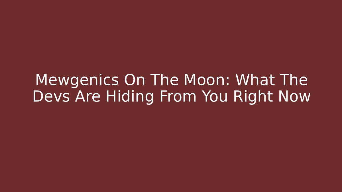 Mewgenics On The Moon: What The Devs Are Hiding From You Right Now - Critter Realm