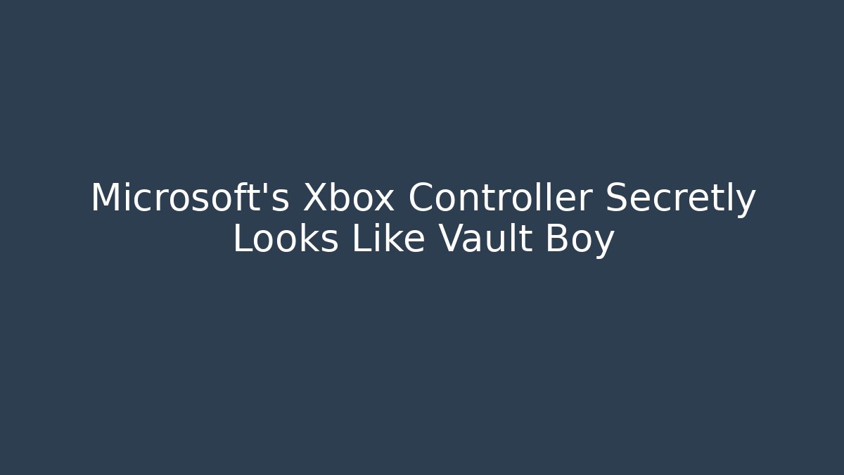 Microsoft's Xbox Controller Secretly Looks Like Vault Boy