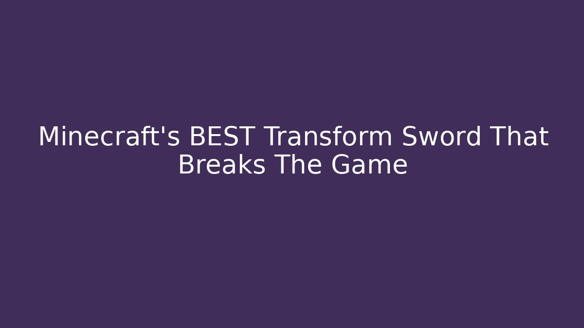 Minecraft's BEST Transform Sword That Breaks The Game - Critter Realm