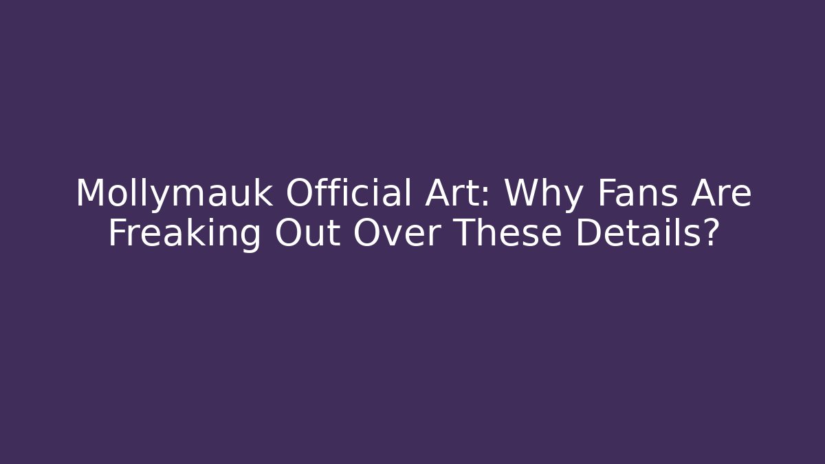 Mollymauk Official Art: Why Fans Are Freaking Out Over These Details?