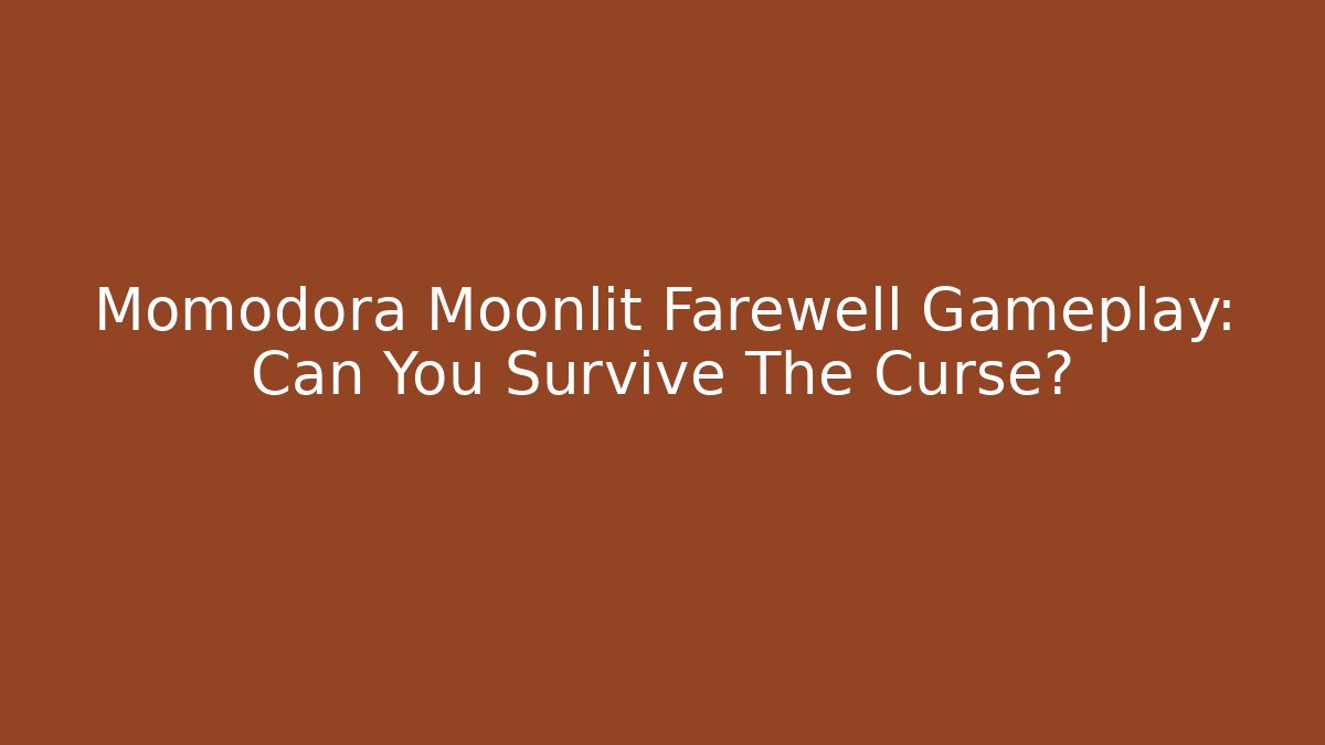 Momodora Moonlit Farewell Gameplay: Can You Survive The Curse?