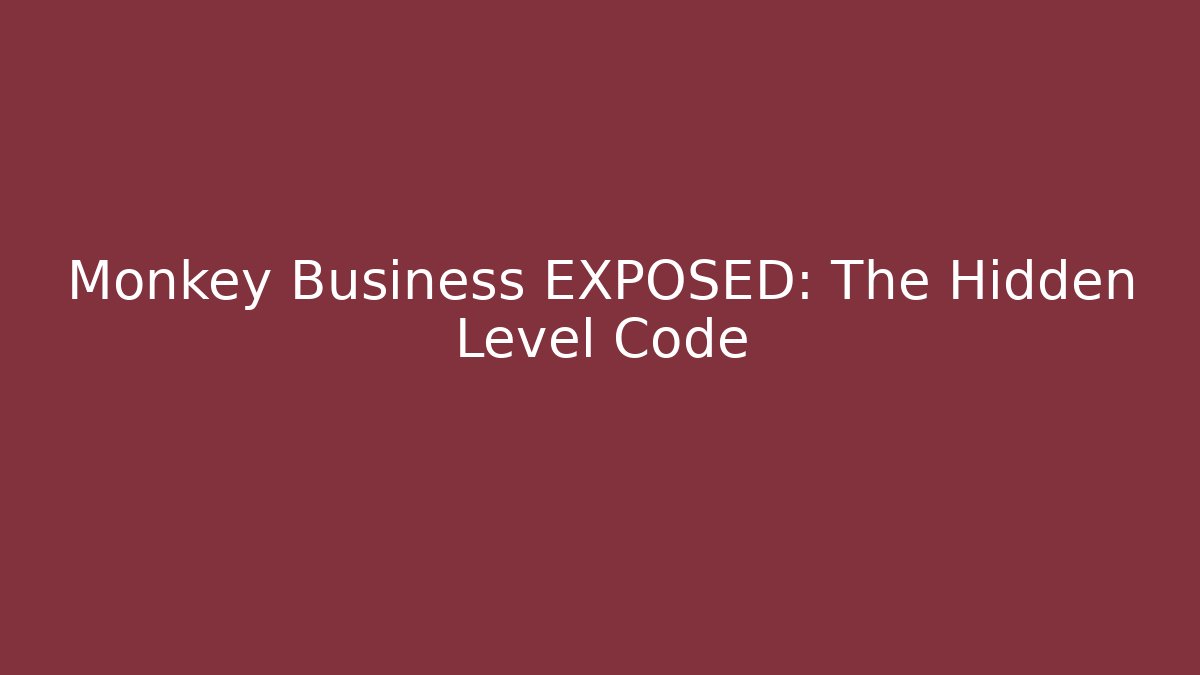 Monkey Business EXPOSED: The Hidden Level Code - Critter Realm