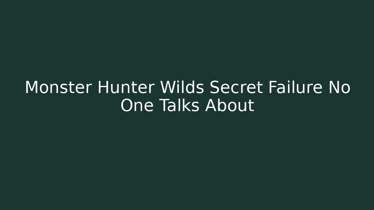Monster Hunter Wilds Secret Failure No One Talks About - Critter Realm