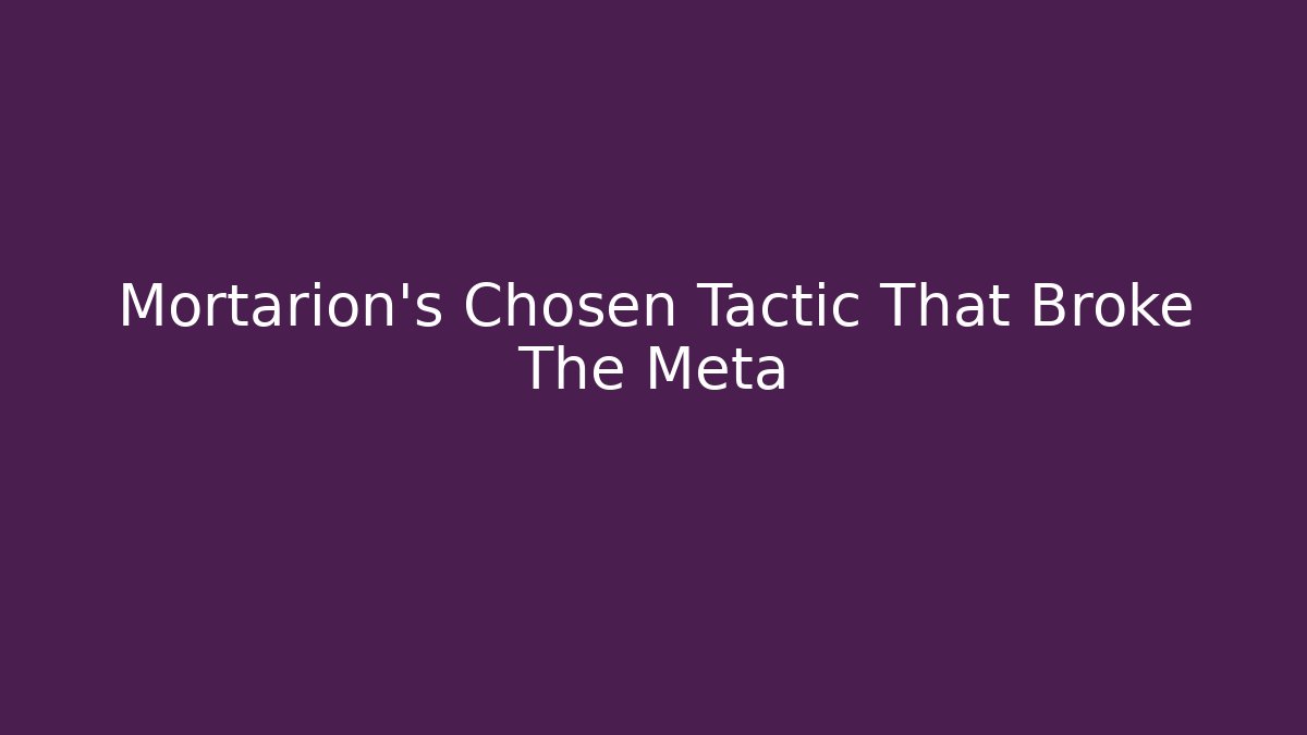 Mortarion's Chosen Tactic That Broke The Meta