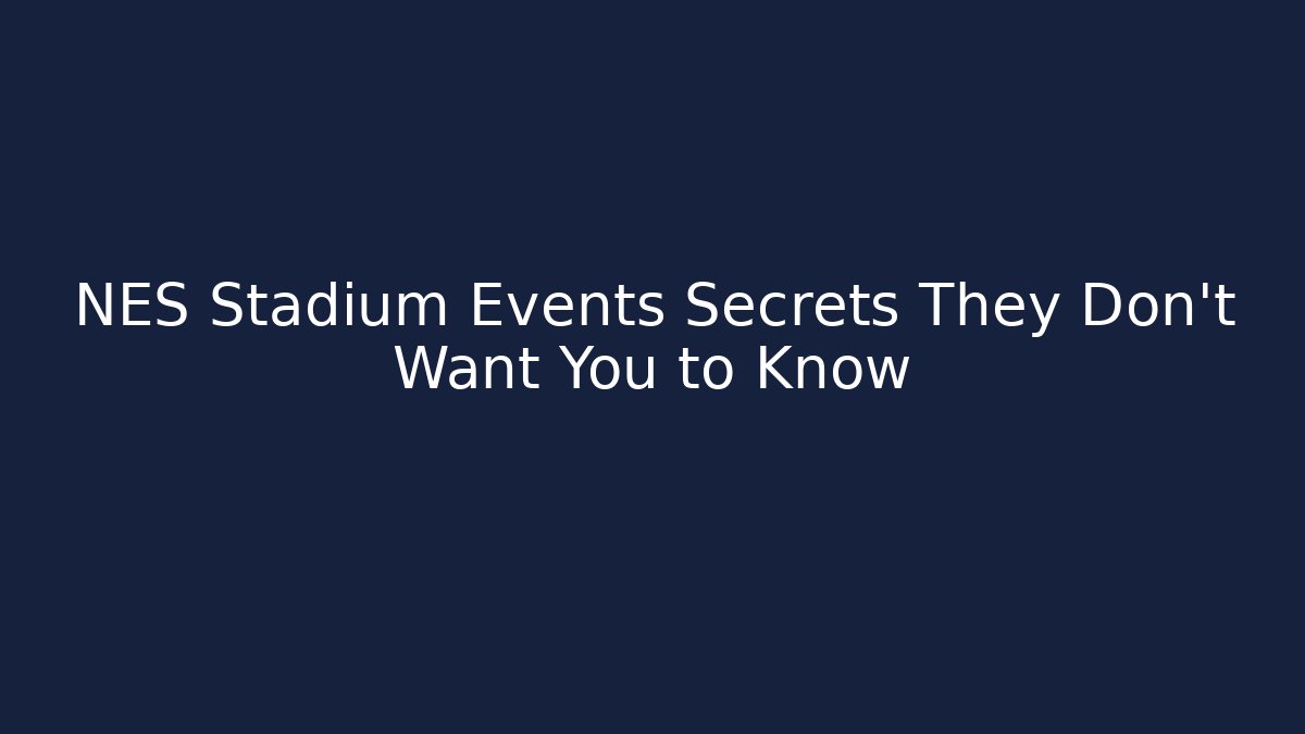 NES Stadium Events Secrets They Don't Want You to Know