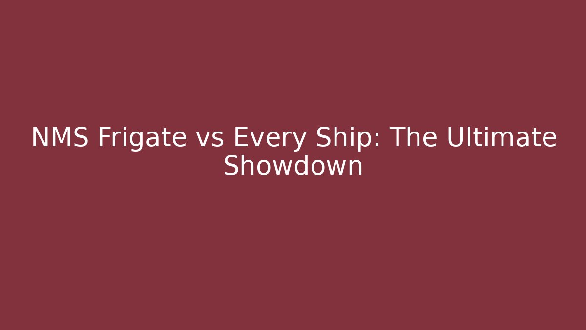 NMS Frigate vs Every Ship: The Ultimate Showdown - Critter Realm