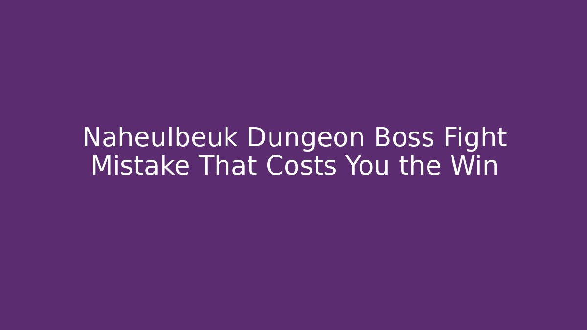 Naheulbeuk Dungeon Boss Fight Mistake That Costs You the Win - Critter Realm