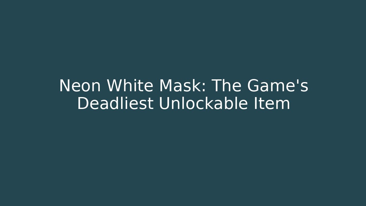 Neon White Mask: The Game's Deadliest Unlockable Item