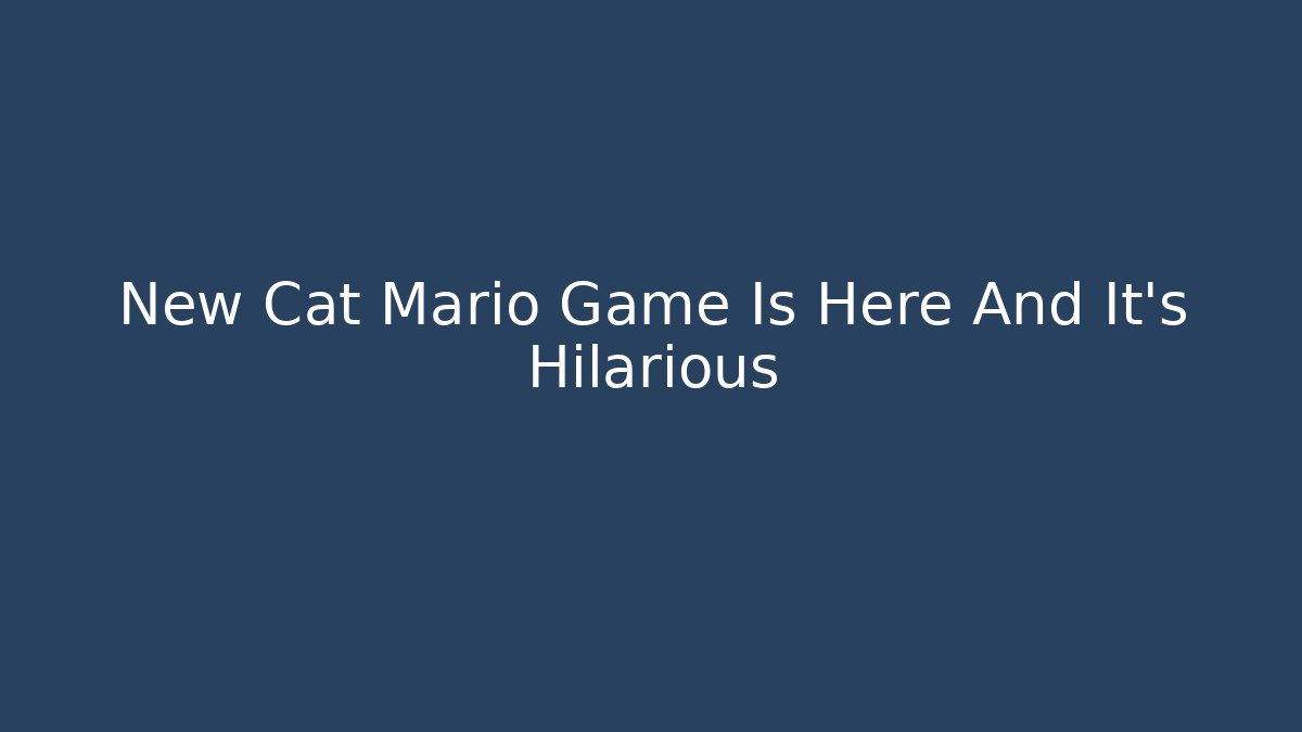 New Cat Mario Game Is Here And It's Hilarious