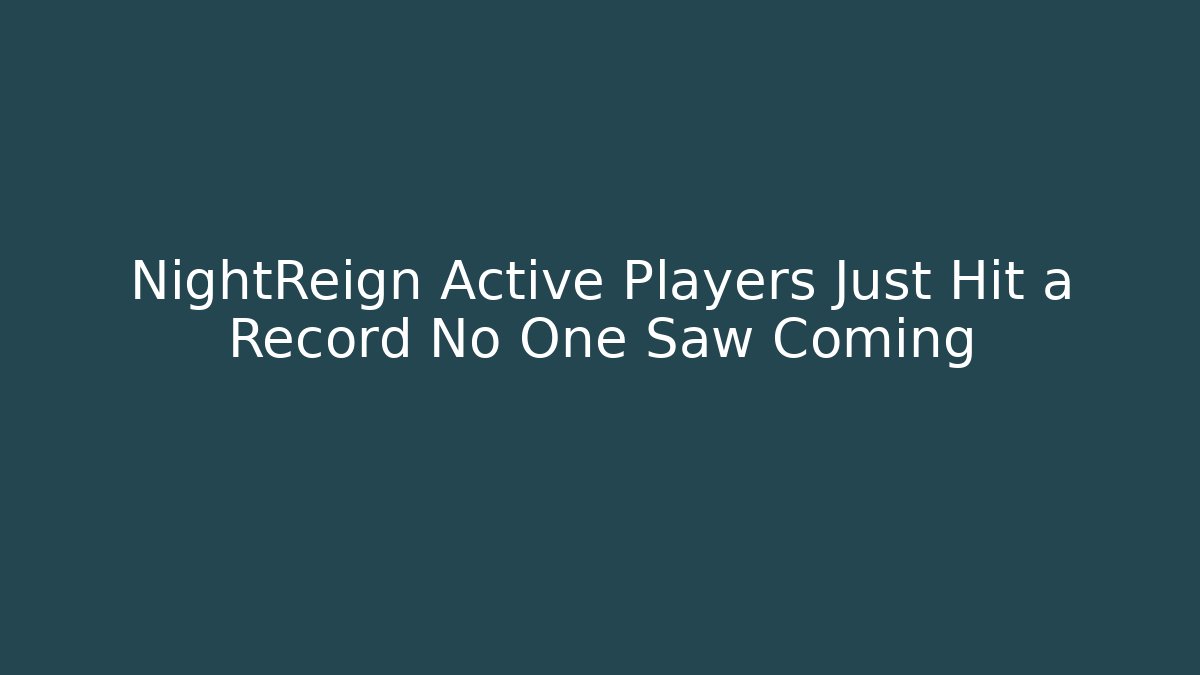 NightReign Active Players Just Hit a Record No One Saw Coming