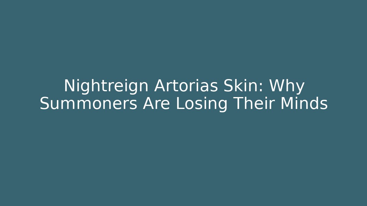 Nightreign Artorias Skin: Why Summoners Are Losing Their Minds - Critter Realm