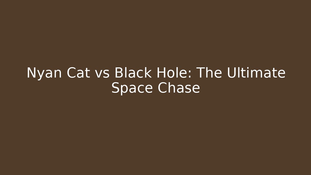 Nyan Cat vs Black Hole: The Ultimate Space Chase