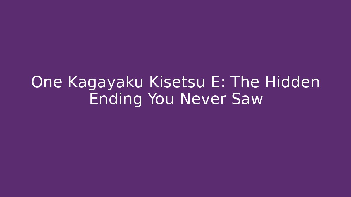 One Kagayaku Kisetsu E: The Hidden Ending You Never Saw - Critter Realm