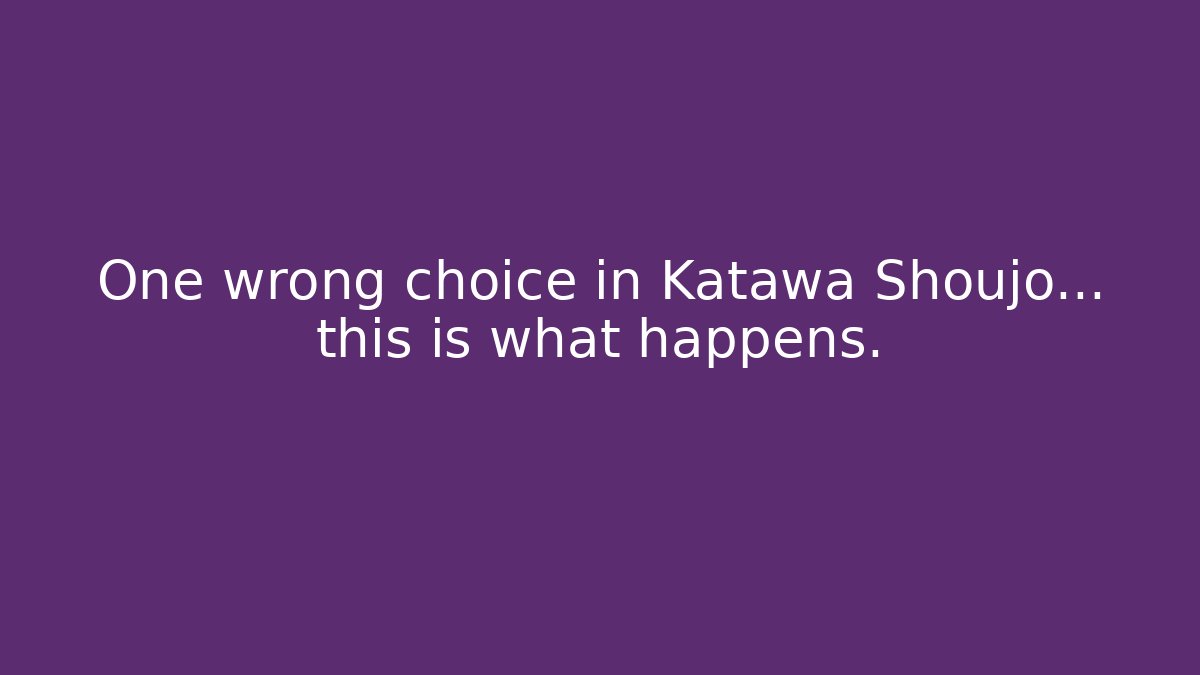 One wrong choice in Katawa Shoujo… this is what happens.