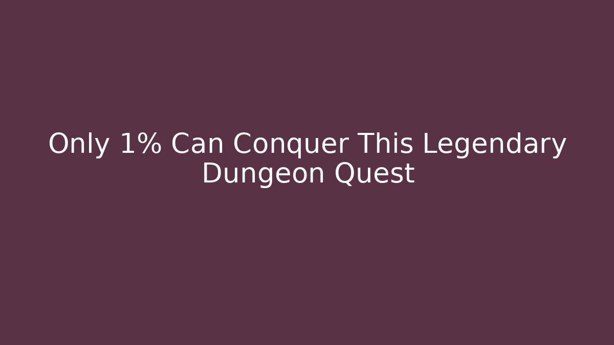 Only 1% Can Conquer This Legendary Dungeon Quest - Critter Realm