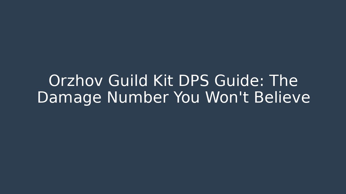 Orzhov Guild Kit DPS Guide: The Damage Number You Won't Believe