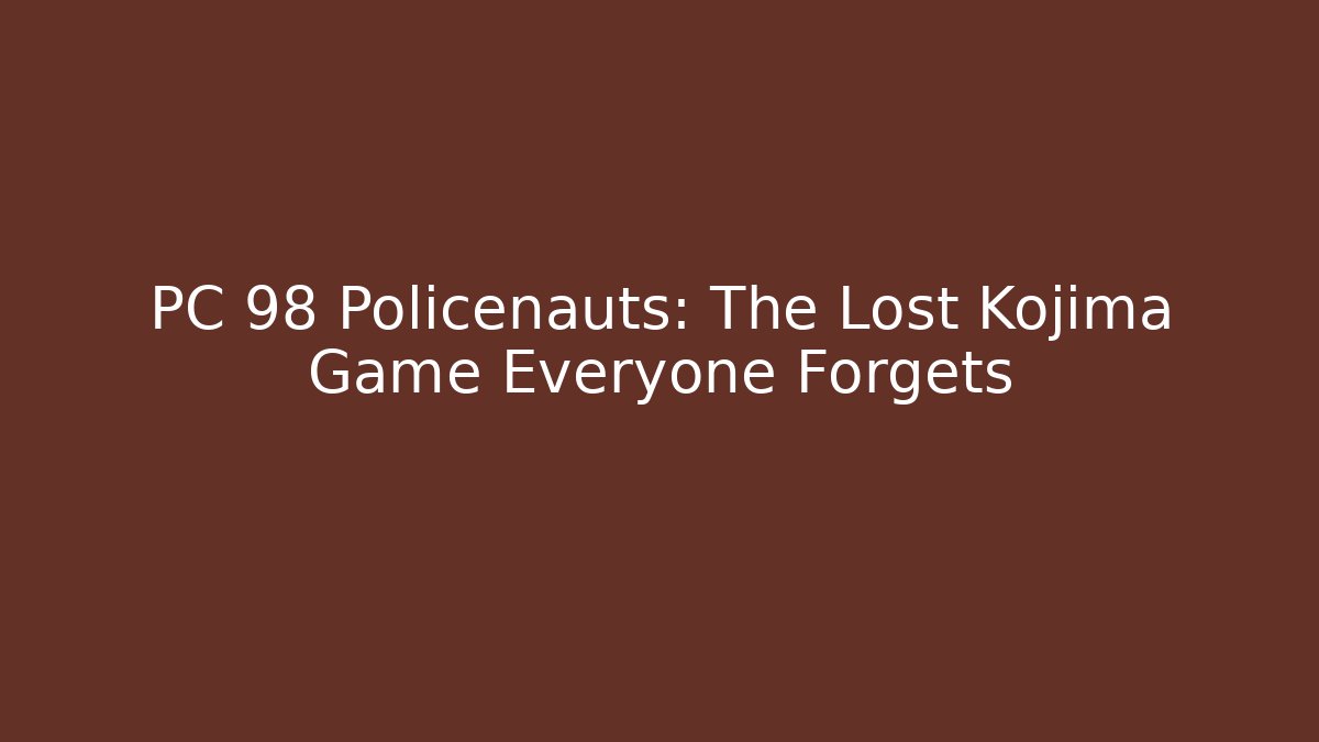 PC 98 Policenauts: The Lost Kojima Game Everyone Forgets - Critter Realm