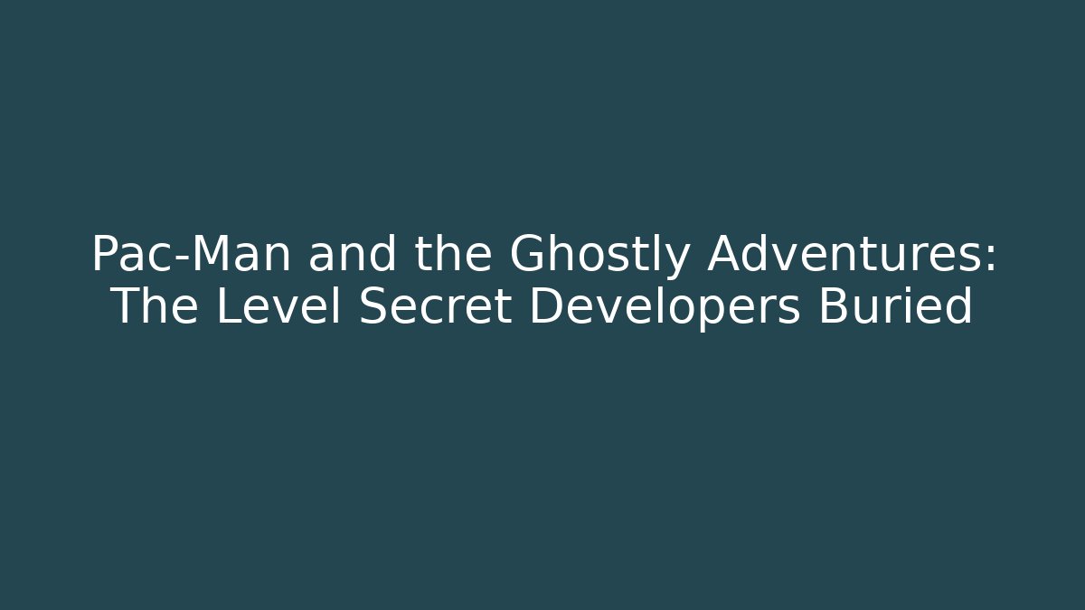 Pac-Man and the Ghostly Adventures: The Level Secret Developers Buried - Critter Realm