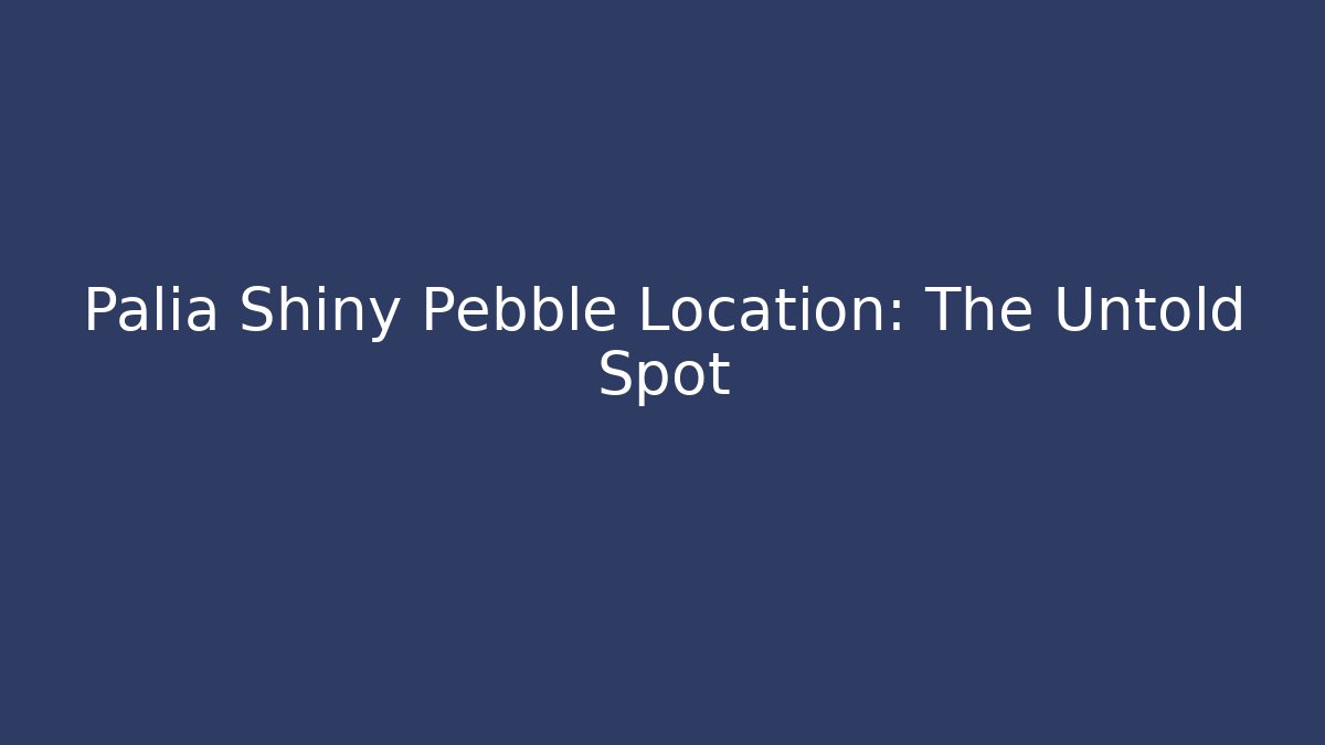 Palia Shiny Pebble Location: The Untold Spot - Critter Realm