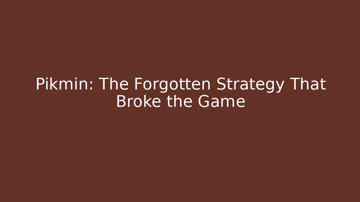 Pikmin: The Forgotten Strategy That Broke the Game