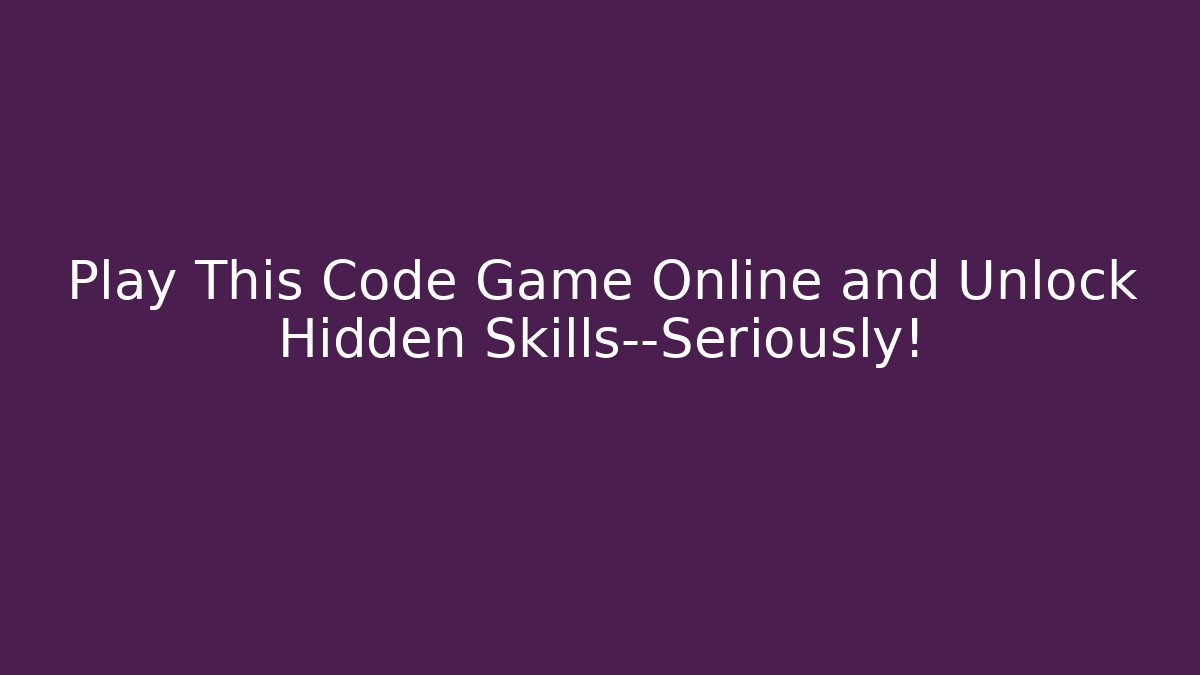 Play This Code Game Online and Unlock Hidden Skills—Seriously! - Critter Realm