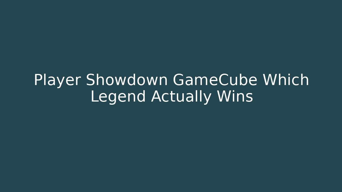 Player Showdown GameCube Which Legend Actually Wins - Critter Realm