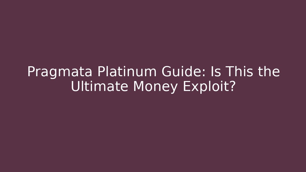 Pragmata Platinum Guide: Is This the Ultimate Money Exploit?