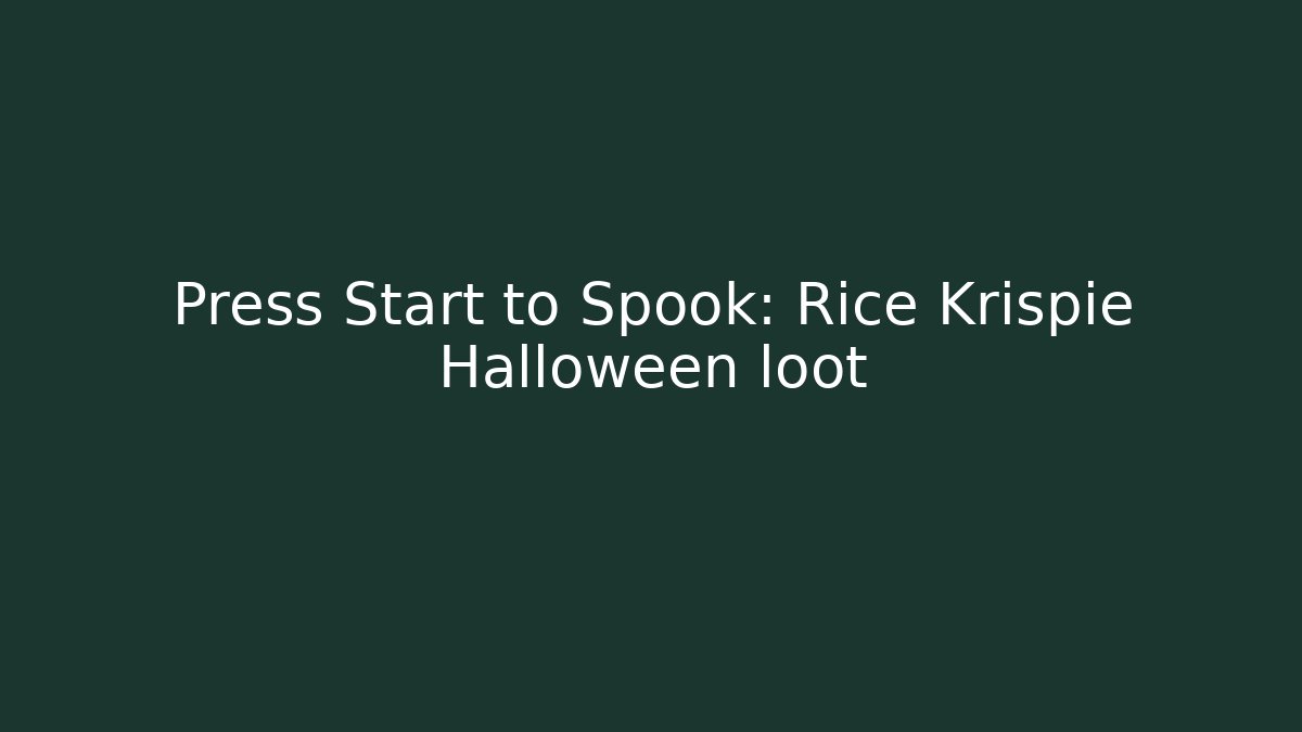 Press Start to Spook: Rice Krispie Halloween loot