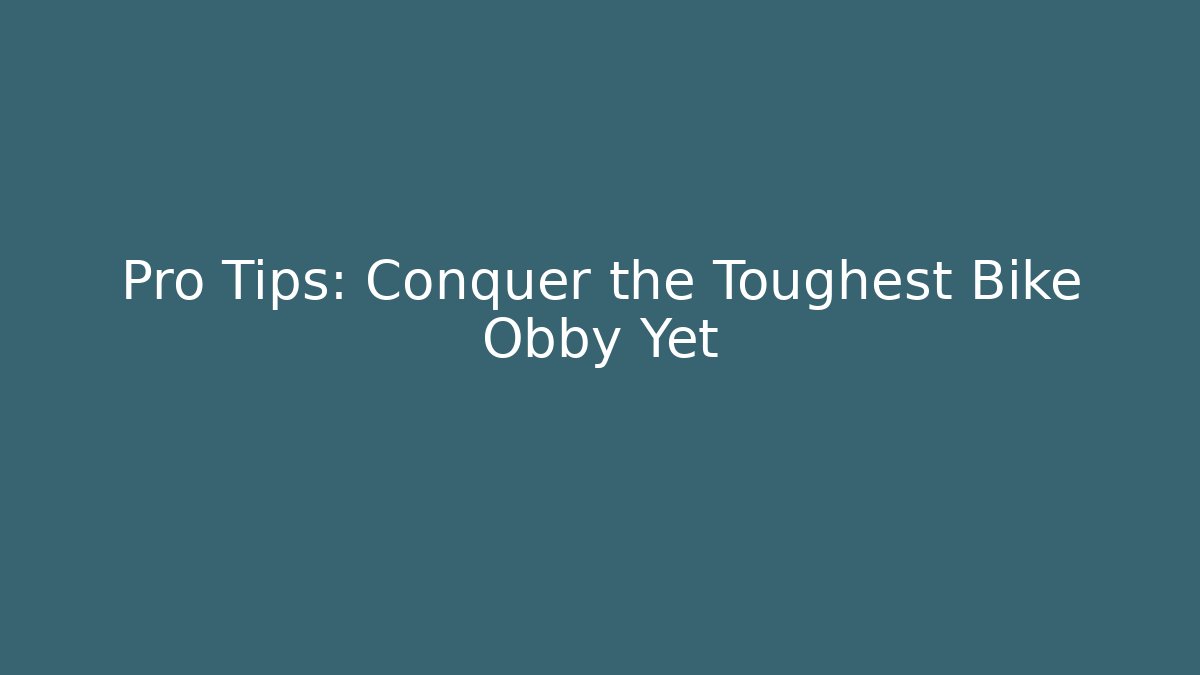 Pro Tips: Conquer the Toughest Bike Obby Yet
