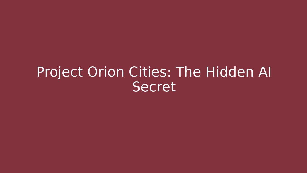 Project Orion Cities: The Hidden AI Secret - Critter Realm