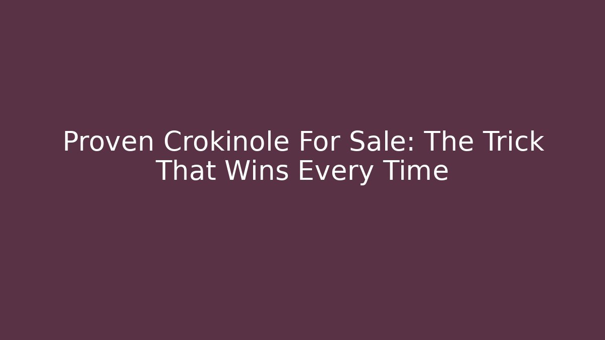 Proven Crokinole For Sale: The Trick That Wins Every Time