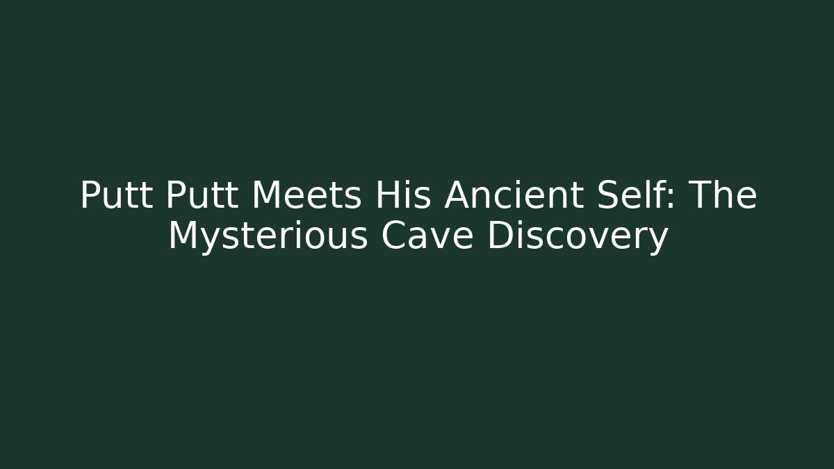 Putt Putt Meets His Ancient Self: The Mysterious Cave Discovery - Critter Realm