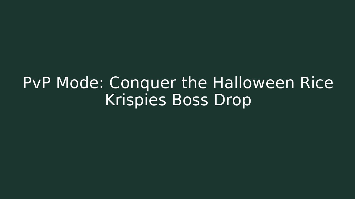 PvP Mode: Conquer the Halloween Rice Krispies Boss Drop - Critter Realm