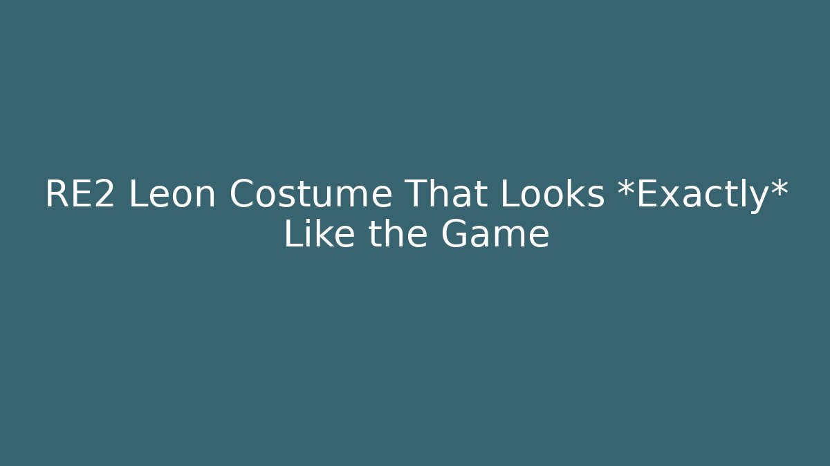 RE2 Leon Costume That Looks *Exactly* Like the Game