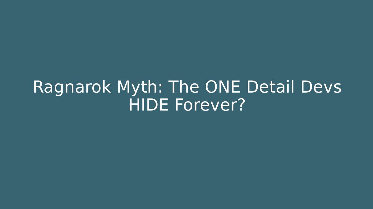 Ragnarok Myth: The ONE Detail Devs HIDE Forever?