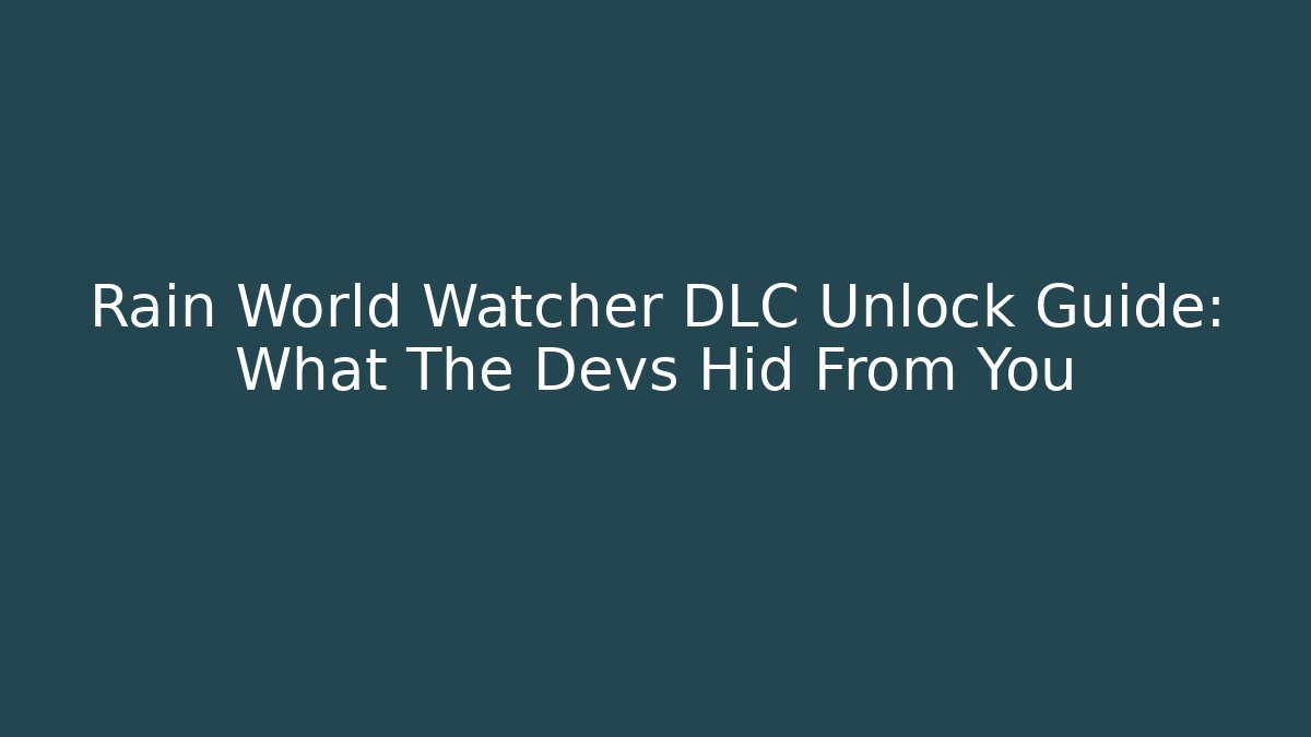 Rain World Watcher DLC Unlock Guide: What The Devs Hid From You - Critter Realm