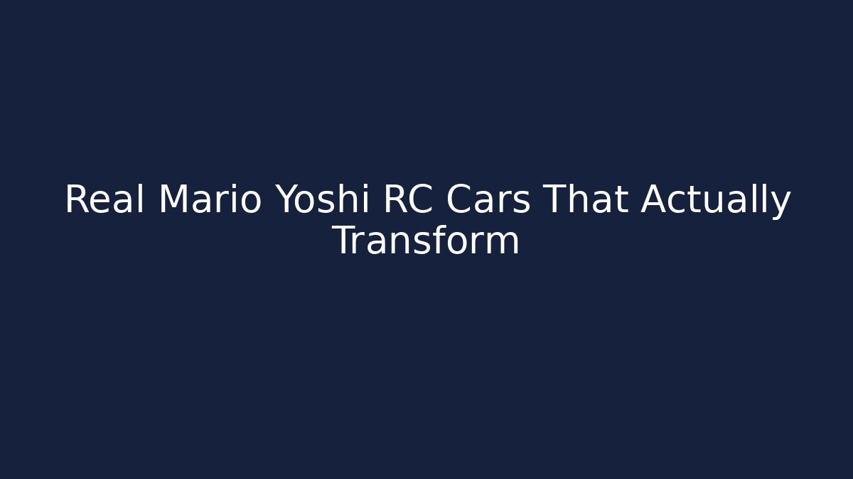 Real Mario Yoshi RC Cars That Actually Transform