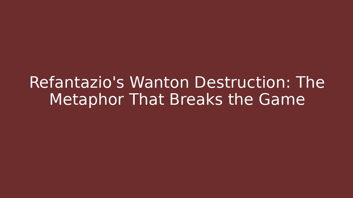 Refantazio’s Wanton Destruction: The Metaphor That Breaks the Game
