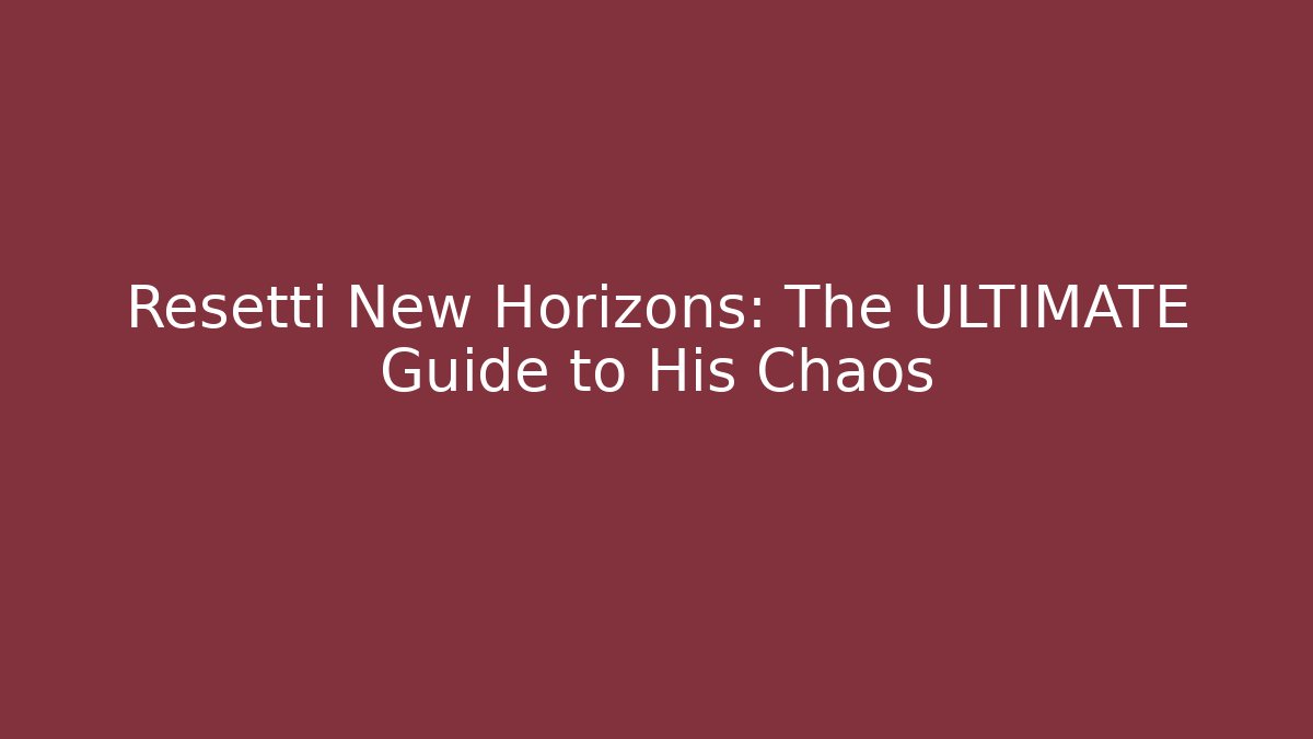 Resetti New Horizons: The ULTIMATE Guide to His Chaos