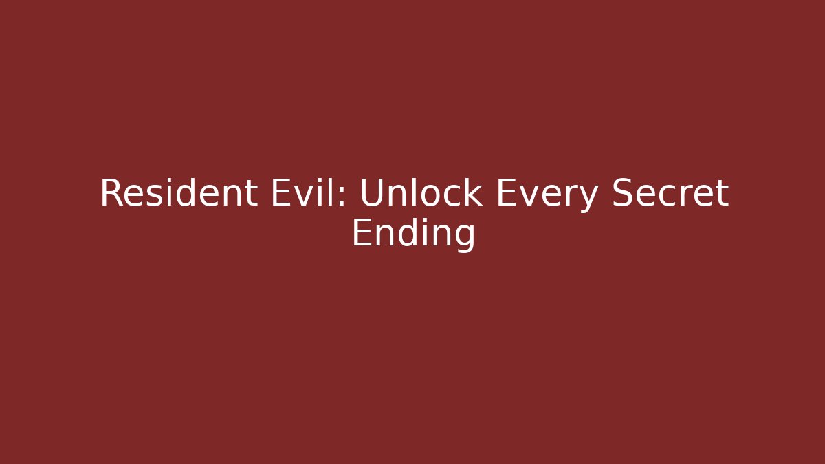 Resident Evil: Unlock Every Secret Ending - Critter Realm