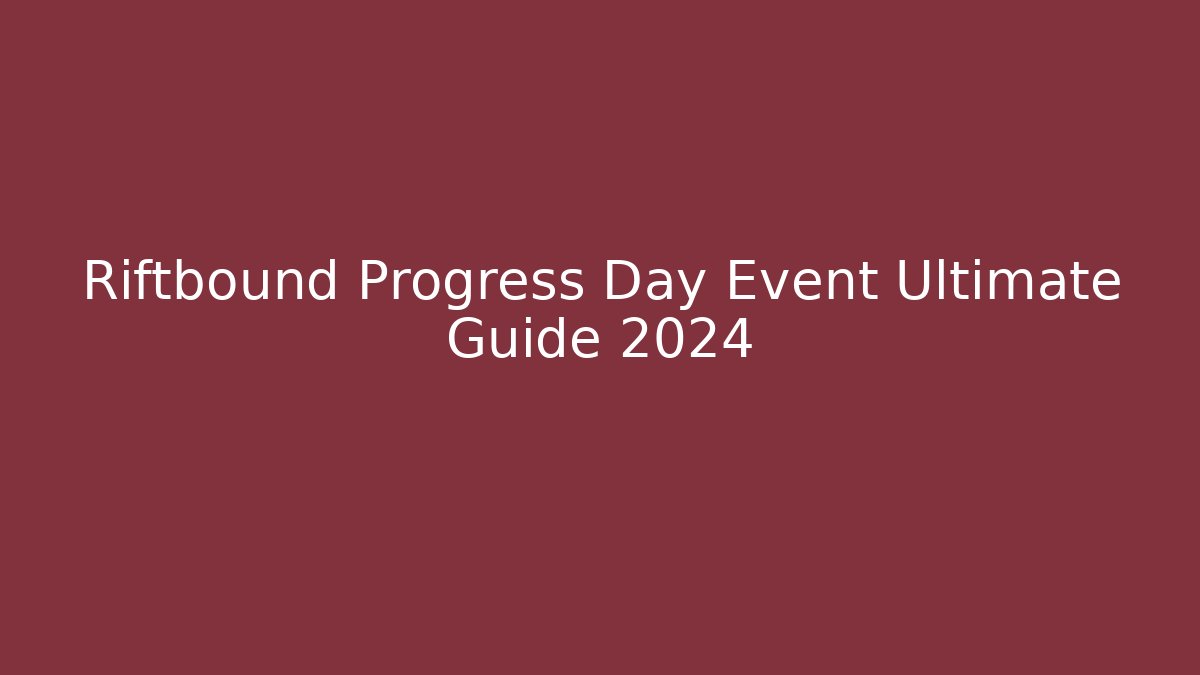 Riftbound Progress Day Event Ultimate Guide 2024 - Critter Realm