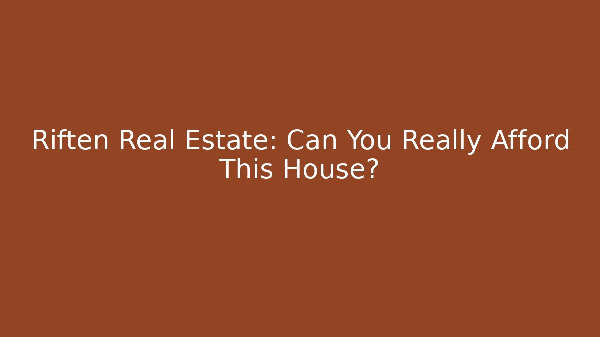 Riften Real Estate: Can You Really Afford This House?