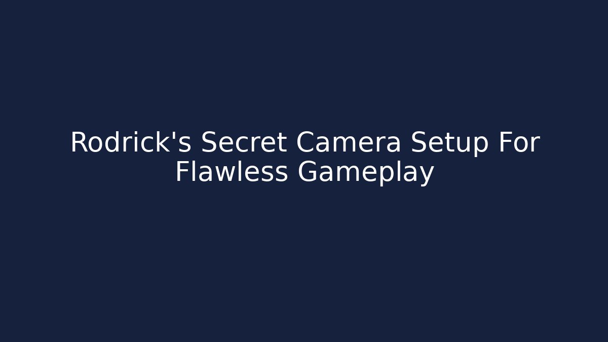 Rodrick's Secret Camera Setup For Flawless Gameplay - Critter Realm
